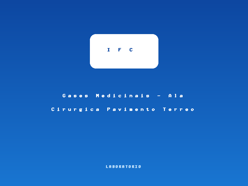 Miniatura de Gases Medicinais - Ala Cirurgica Pavimento Terreo